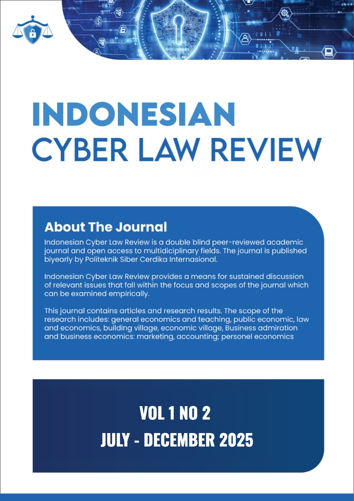 					View Vol. 1 No. 2 (2024): Indonesian Cyber Law Review
				